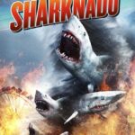 Sharksnado: Everything You Need To Know